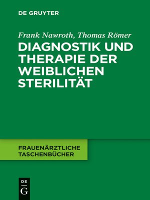 cover image of Diagnostik und Therapie der weiblichen Sterilität